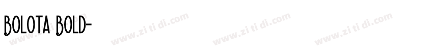 Bolota Bold字体转换